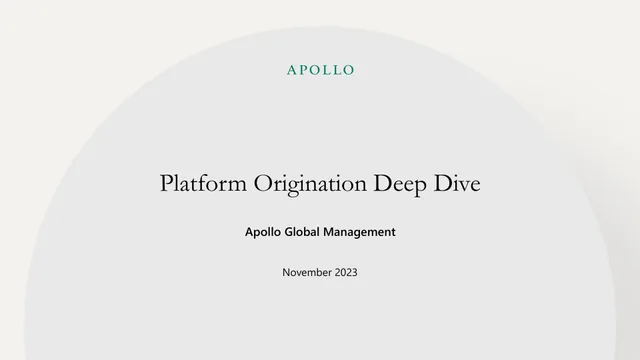Apollo Global Management — Platform Origination Deep Dive investment banking deck cover