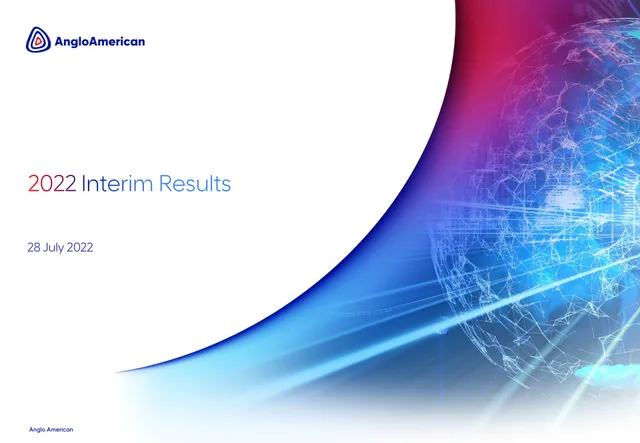 Anglo American — 2022 Interim Results investment banking deck cover