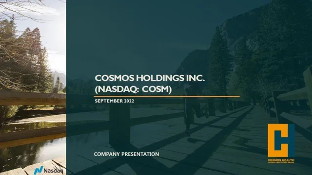 Cosmos Holdings — Cosmos Holdings Inc. (nasdaq: Cosm) investment banking deck cover