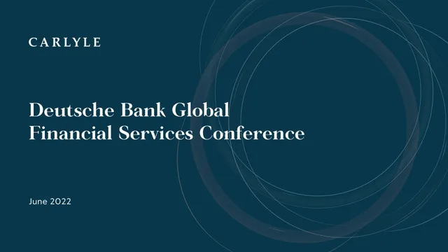 Carlyle — Deutsche Bank Global Financial Services Conference investment banking deck cover
