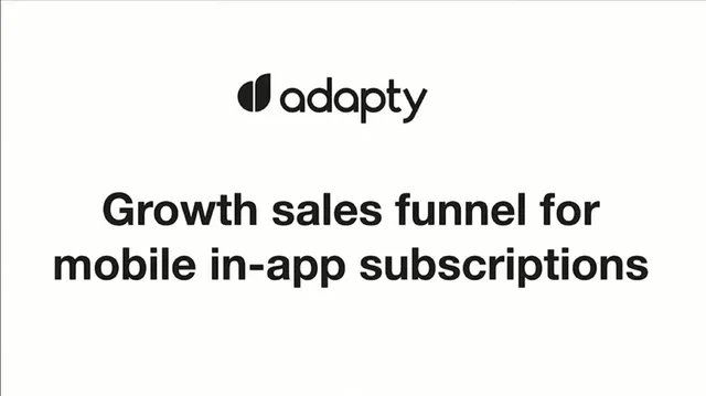 Adapty — Growth sales funnel for mobile in-app subscriptions investment banking deck cover
