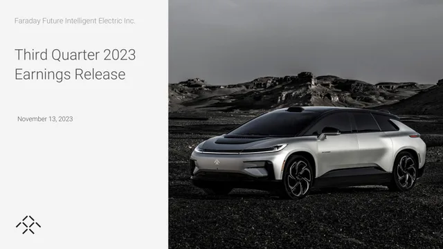 Faraday Future — Third Quarter 2023 Earnings Release investment banking deck cover