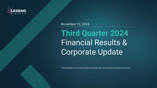 Legend Biotech — Third Quarter 2024 Financial Results & Corporate Update investment banking deck cover