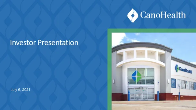 Cano Health — Investor Presentation investment banking deck cover
