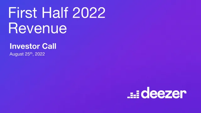 Deezer — First Half 2022 Revenue investment banking deck cover