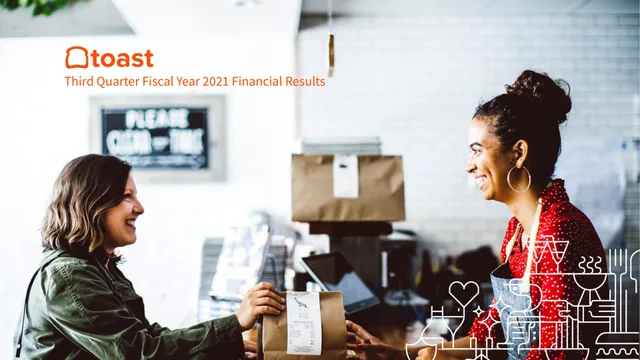 Toast — Third Quarter Fiscal Year 2021 Financial Results investment banking deck cover