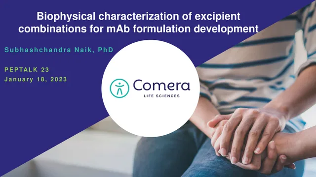 Comera — Biophysical characterization of excipient combinations for mAb formulation development investment banking deck cover