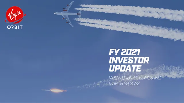 Virgin Orbit — FY 2021 Investor Update investment banking deck cover