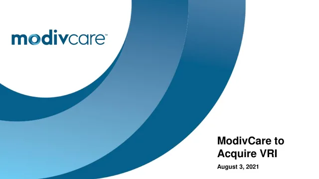 Modivcare — ModivCare to Acquire VRI investment banking deck cover