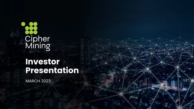 Cipher Mining — Investor Presentation investment banking deck cover