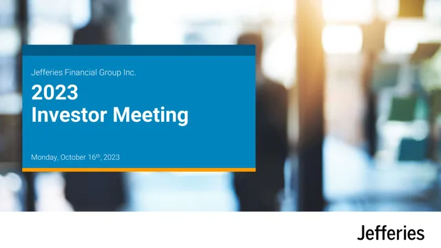 Jefferies Financial Group — 2023 Investor Meeting investment banking deck cover