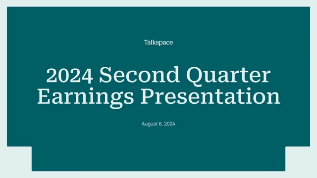 Talkspace — 2024 Second Quarter Earnings Presentation investment banking deck cover
