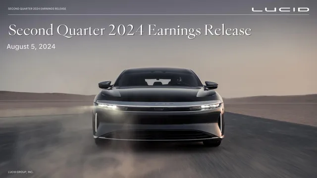 Lucid Motors — Second Quarter 2024 Earnings Release investment banking deck cover