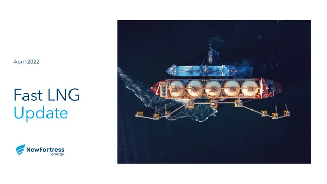Newfortress Energy — Fast LNG Update investment banking deck cover