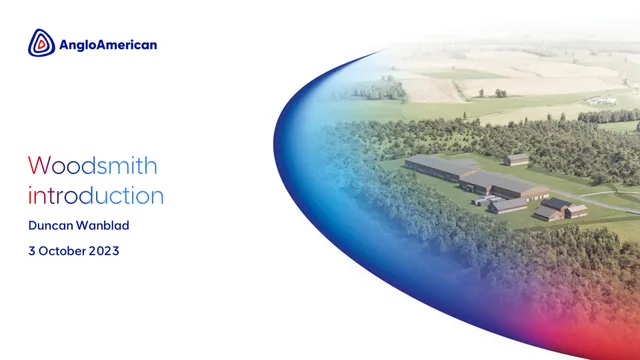 Anglo American — Woodsmith introduction investment banking deck cover