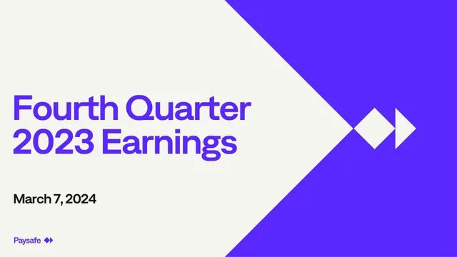 Paysafe — Fourth Quarter 2023 Earnings investment banking deck cover