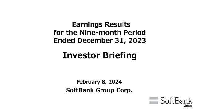 SoftBank — Earnings Results for the Nine-month Period Ended December 31, 2023 investment banking deck cover