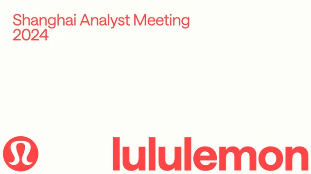 Lululemon — Shanghai Analyst Meeting 2024 investment banking deck cover