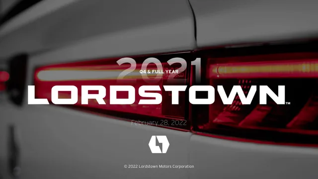 Lordstown Motors — 2021 Q4 & Full Year investment banking deck cover