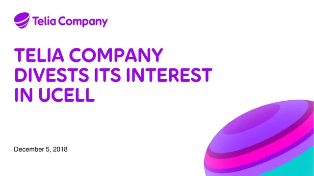 Telia Company — Telia Company Divests Its Interest In Ucell investment banking deck cover