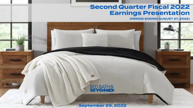 Bed Bath Beyond — Second Quarter Fiscal 2022 Earnings Presentation investment banking deck cover