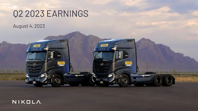 Nikola — Q2 2023 Earnings investment banking deck cover