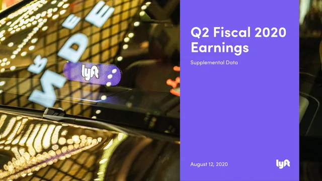 Lyft — Q2 Fiscal 2020 Earnings investment banking deck cover