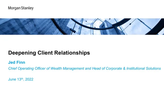 Morgan Stanley — Deepening Client Relationships investment banking deck cover