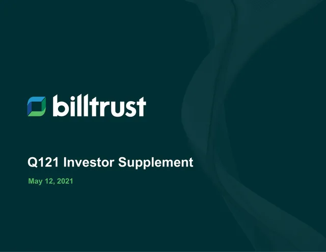 Billtrust — Q121 Investor Supplement investment banking deck cover