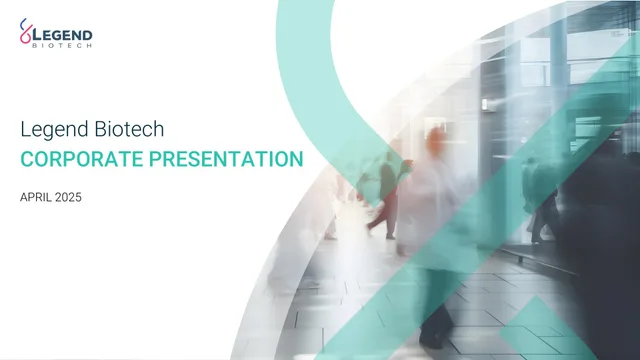 Legend Biotech — Legend Biotech CORPORATE PRESENTATION investment banking deck cover