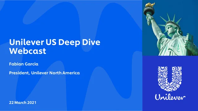 Unilever — Unilever US Deep Dive Webcast investment banking deck cover