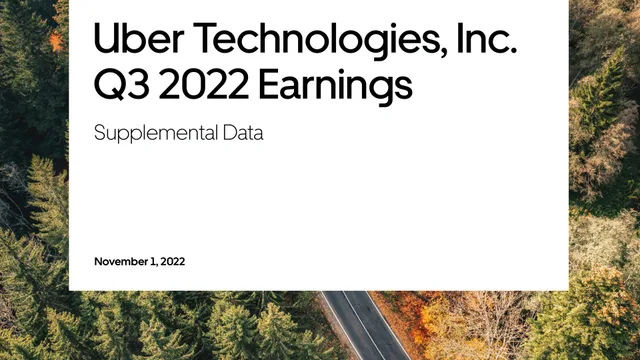 Uber — Uber Technologies, Inc. Q3 2022 Earnings investment banking deck cover