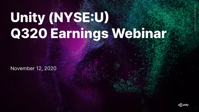 Unity Software — Unity (NYSE:U) Q320 Earnings Webinar investment banking deck cover