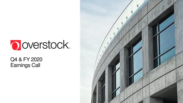Overstock — Q4 & FY 2020 Earnings Call investment banking deck cover