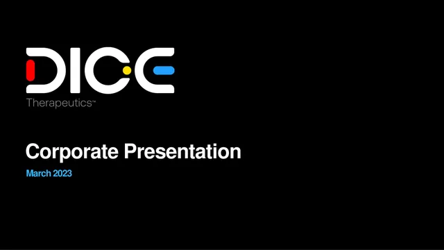 Dice Therapeutics — Corporate Presentation investment banking deck cover