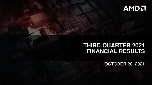 Amd — Third Quarter 2021 Financial Results investment banking deck cover