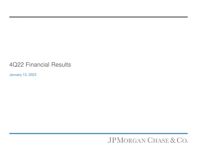 J P Morgan — 4Q22 Financial Results investment banking deck cover