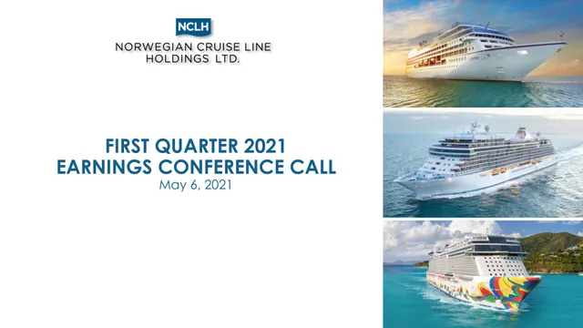 Norwegian Cruise Line — First Quarter 2021 Earnings Conference Call investment banking deck cover