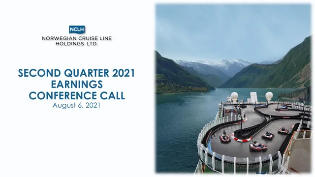 Norwegian Cruise Line — Second Quarter 2021 Earnings Conference Call investment banking deck cover