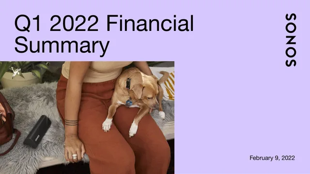 Sonos — Q1 2022 Financial Summary investment banking deck cover