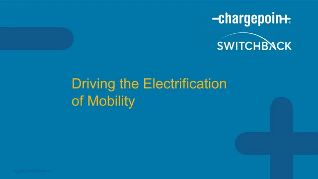 Chargepoint — Driving the Electrification of Mobility investment banking deck cover