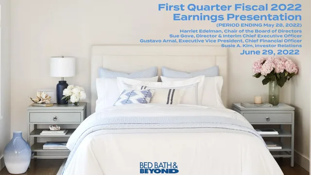 Bed Bath Beyond — First Quarter Fiscal 2022 Earnings Presentation investment banking deck cover