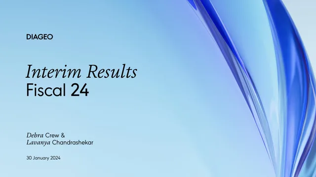 Diageo — Interim Results Fiscal 24 investment banking deck cover
