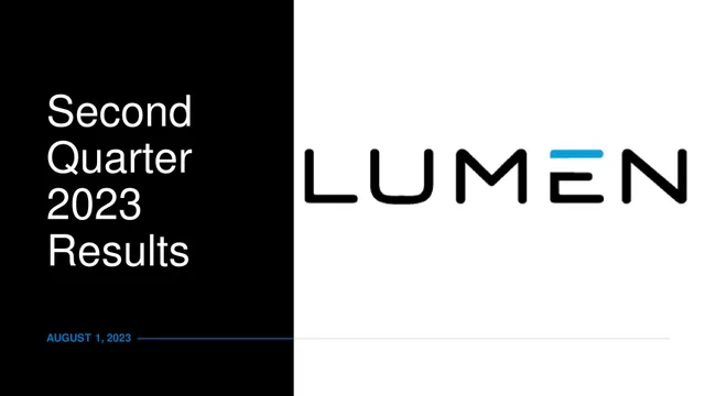 Lumen — Second Quarter 2023 Results investment banking deck cover