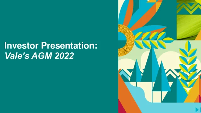 Vale — Investor Presentation: Vale’s AGM 2022 investment banking deck cover