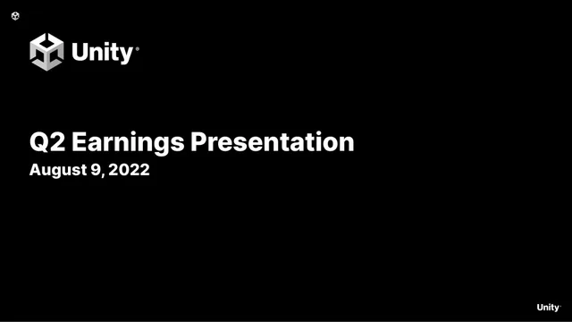 Unity Software — Q2 Earnings Presentation investment banking deck cover