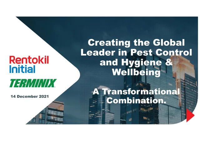 Rentokil Initial — Creating the Global Leader in Pest Control and Hygiene & Wellbeing investment banking deck cover