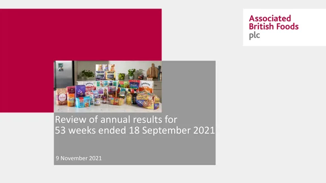 Associated British Foods — Review of annual results for 53 weeks ended 18 September 2021 investment banking deck cover