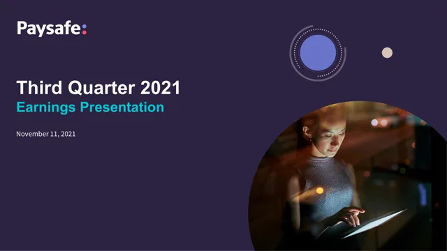 Paysafe — Third Quarter 2021 Earnings Presentation investment banking deck cover