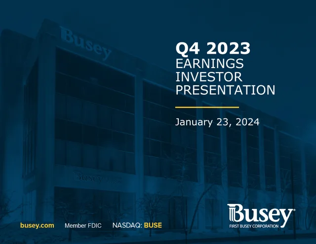First Busey — Q4 2023 Earnings Investor Presentation investment banking deck cover